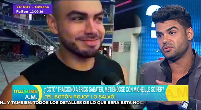 ¿Coto Hernández traicionó a Erick Sabater metiéndose con Michelle Soifer?