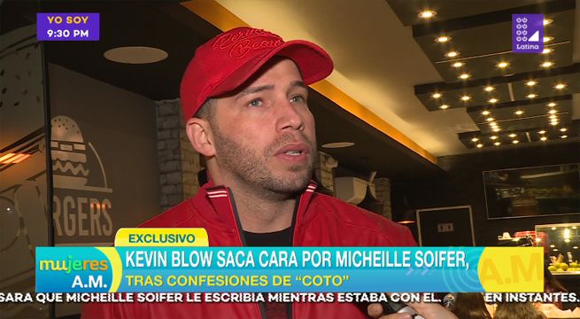 Kevin Blow saca cara por Michelle Soifer tras las confesiones de Coto Hernández