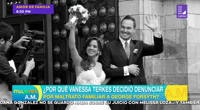 ¿Por qué Vanessa Terkes decidió denunciar a George Forsyth?
