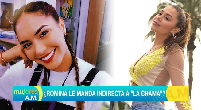 ¿Romina Lozano le manda indirecta a la Chama?