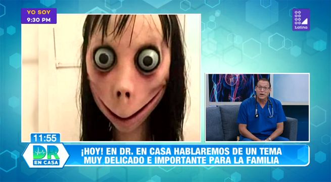Doctor en Casa: Conoce al Momo y las consecuencias que trae en las redes