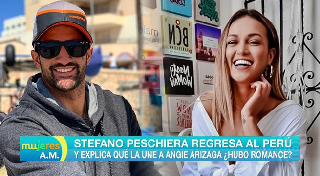 Stefano Peschiera explica qué la une a Angie Arizaga
