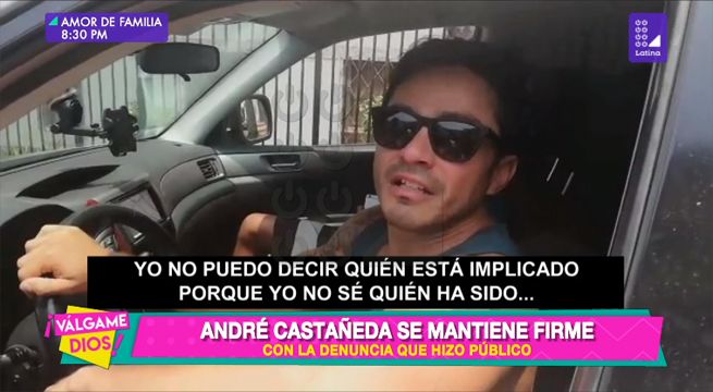 André Castañeda habló para las cámaras de Válgame Dios luego de su denuncia