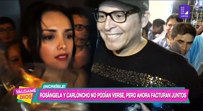 Rosángela y Carloncho no podían verse, pero ahora hasta facturan juntos