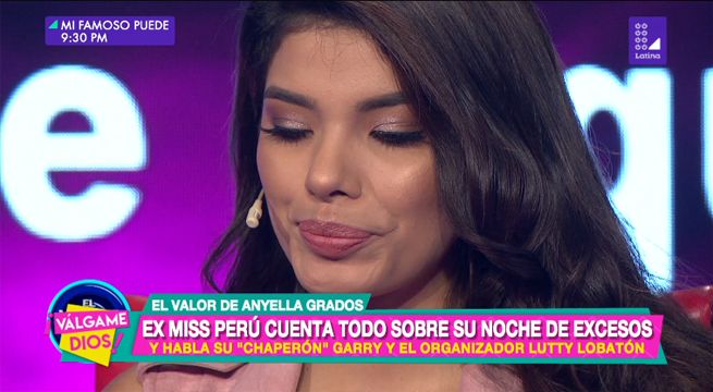 Anyella Grados cuenta todo sobre su noche de excesos