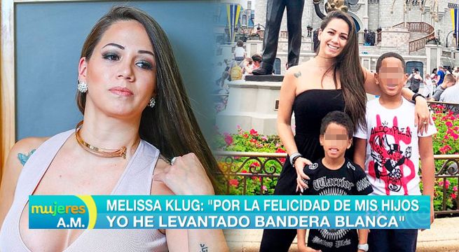 Melissa Klug: “Por la felicidad de mis hijos yo he levantado bandera blanca” [VIDEO]