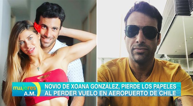 Novio de Xoana González pierde los papeles al perder vuelo en el aeropuerto de Chile [VIDEO]