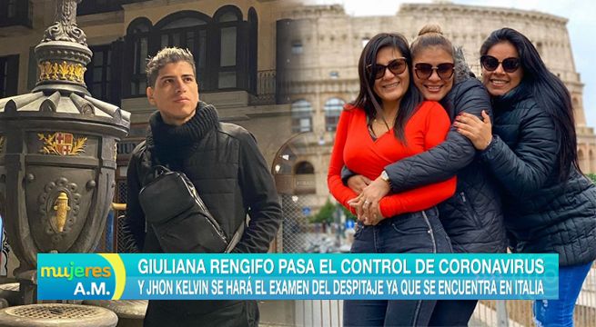 Giuliana Rengifo pasa el control de coronavirus y John Kelvin se hará el examen [VIDEO]