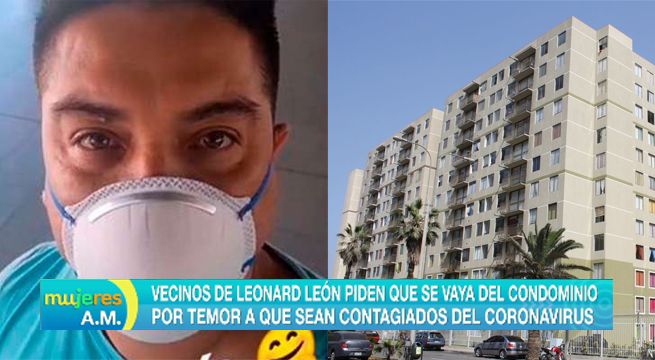Vecinos de Leonard León piden que se vaya por temor a contagiarse de coronavirus [VIDEO]