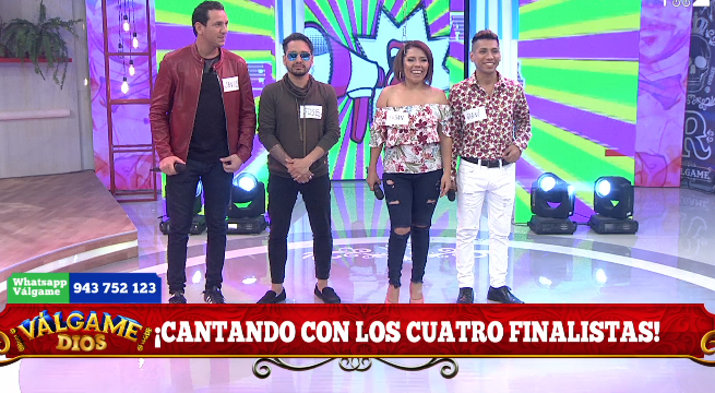 Válgame Dios: El canta y gana de Los Cuatro Finalistas