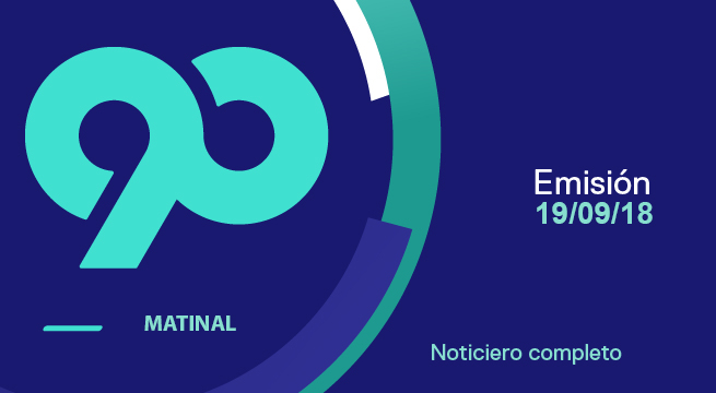90 Matinal 19 de setiembre del 2018 - Programa completo