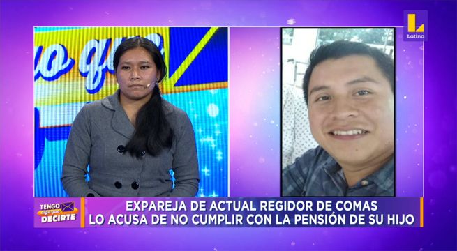 Tengo Algo que Decirte: Acusan a regidor de Comas de no cumplir con la pensión de su hijo [VIDEO]