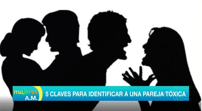 Mujeres al Mando: 5 claves para identificar a una pareja tóxica [VIDEO]