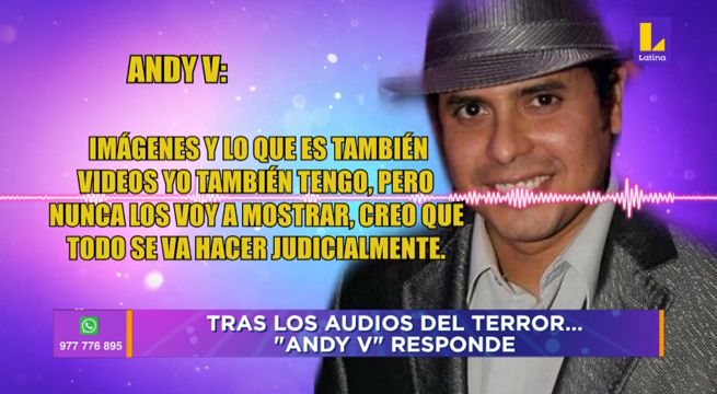 Tengo Algo que Decirte: Andy V rompe su silencio tras las acusaciones de Lourdes Sacín