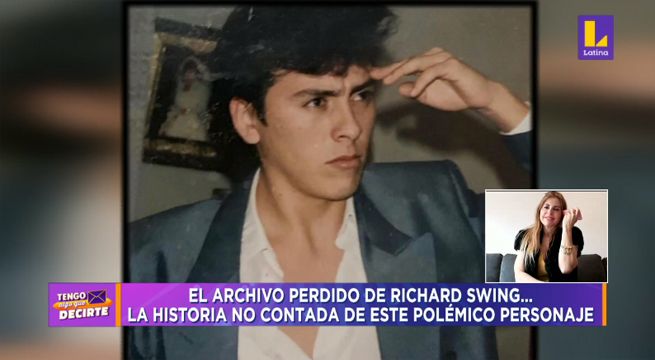 Tengo Algo que Decirte: El archivo perdido de Richard Swing [VIDEO]