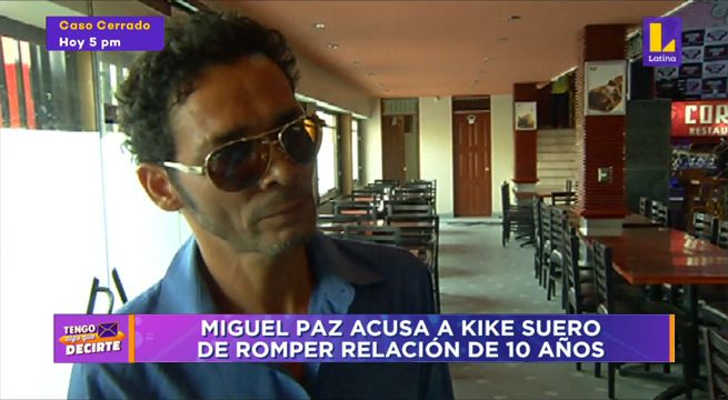 Tengo Algo Que Decirte: Hombre acusa a Kike Suero de romper una relación de 10 años [VIDEO]