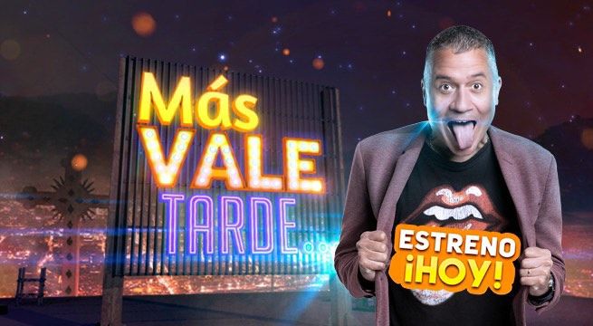 No te pierdas esta noche el estreno de ‘Más vale tarde’