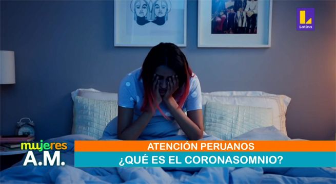 ¡Atención!: ¿Qué es el coronasomnio?