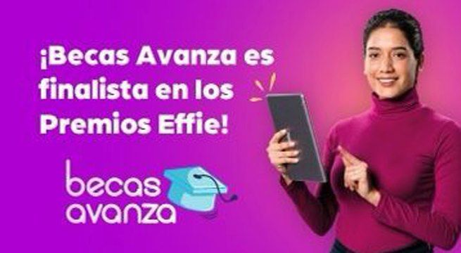 Becas Avanza es finalista en los Premios Effie 2021