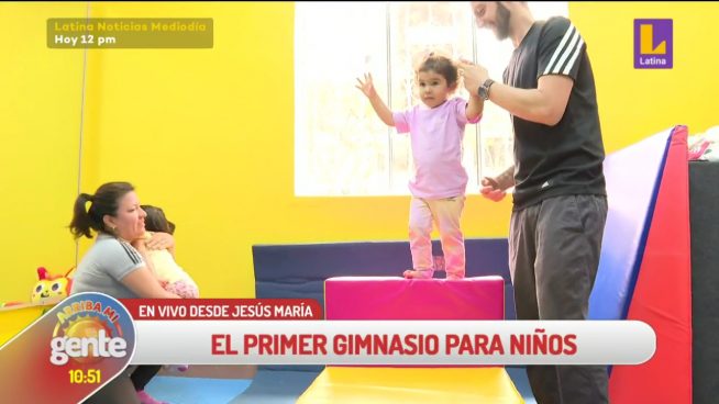 Arriba mi Gente: El primer gimnasio para niños