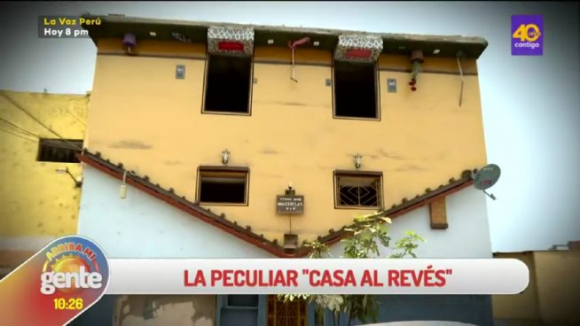 Arriba mi Gente: La peculiar casa al revés