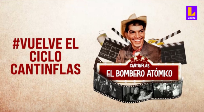 Latina TV transmitirá cinta de cantinflas 'El Bombero Atómico' en Función Estelar