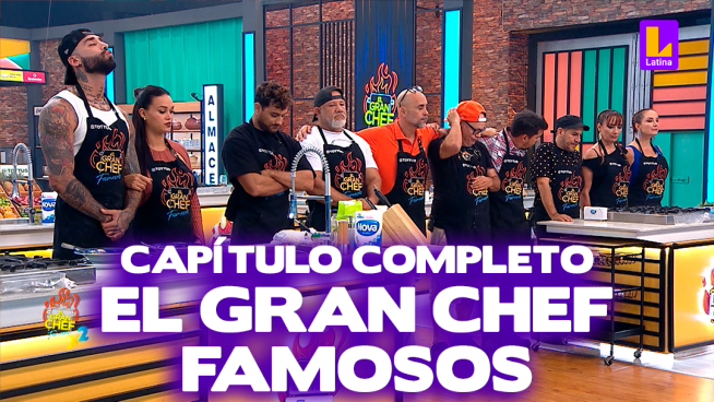 El Gran Chef Famosos – Miércoles 27 de marzo – PROGRAMA COMPLETO