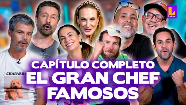 El Gran Chef Famosos – Viernes 08 de marzo – PROGRAMA COMPLETO