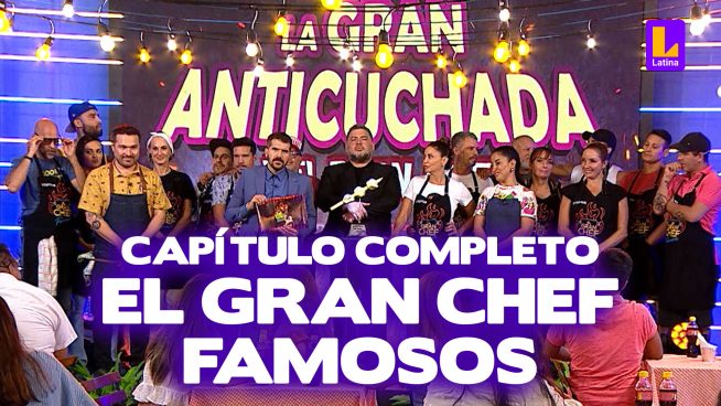 El Gran Chef Famosos – Miércoles 13 de marzo – PROGRAMA COMPLETO