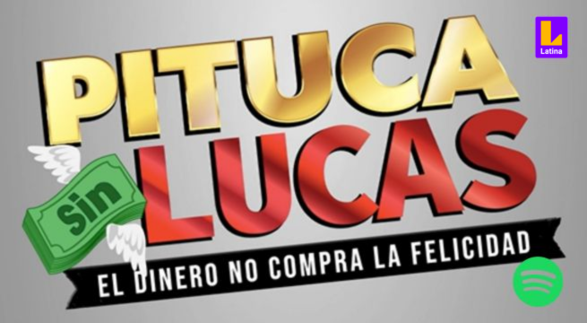 Pituca sin Lucas: Disfruta AQUÍ el soundtrack digital de la nueva novela familiar de Latina Televisión