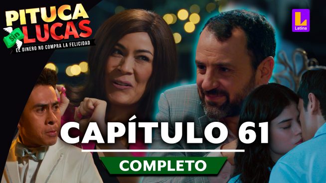 Pituca Sin Lucas – CAPÍTULO 61 COMPLETO: Lunes 29 de julio