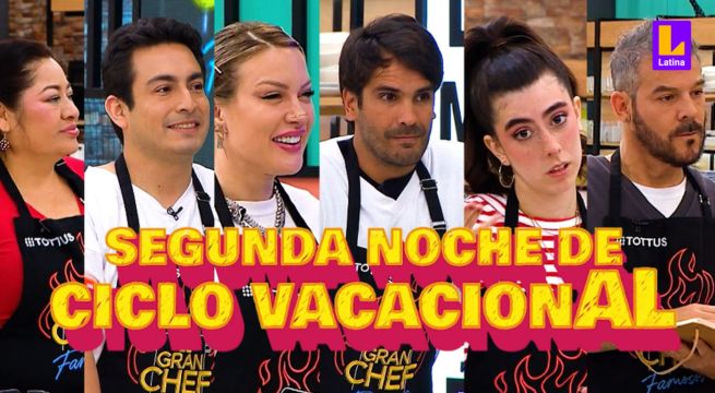 El Gran Chef Famosos, La Academia EN VIVO: Se vive la segunda noche del Vacacional