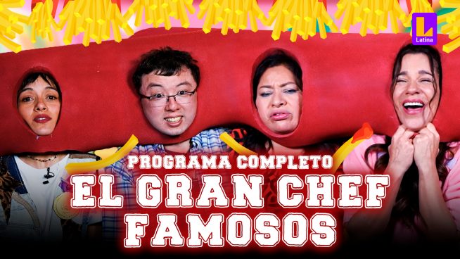 El Gran Chef Famosos, La Academia – Viernes 06 de setiembre – PROGRAMA COMPLETO