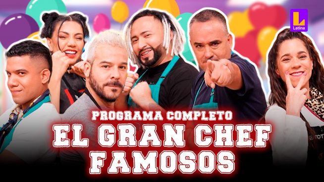 El Gran Chef Famosos, La Academia – Martes 10 de setiembre – PROGRAMA COMPLETO