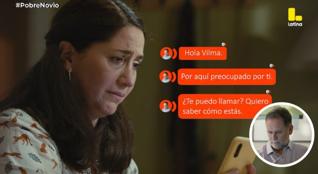 Pobre Novio Capítulo 61: Arturo DESESPERADO por noticias de Vilma: “Quiero saber cómo estás”