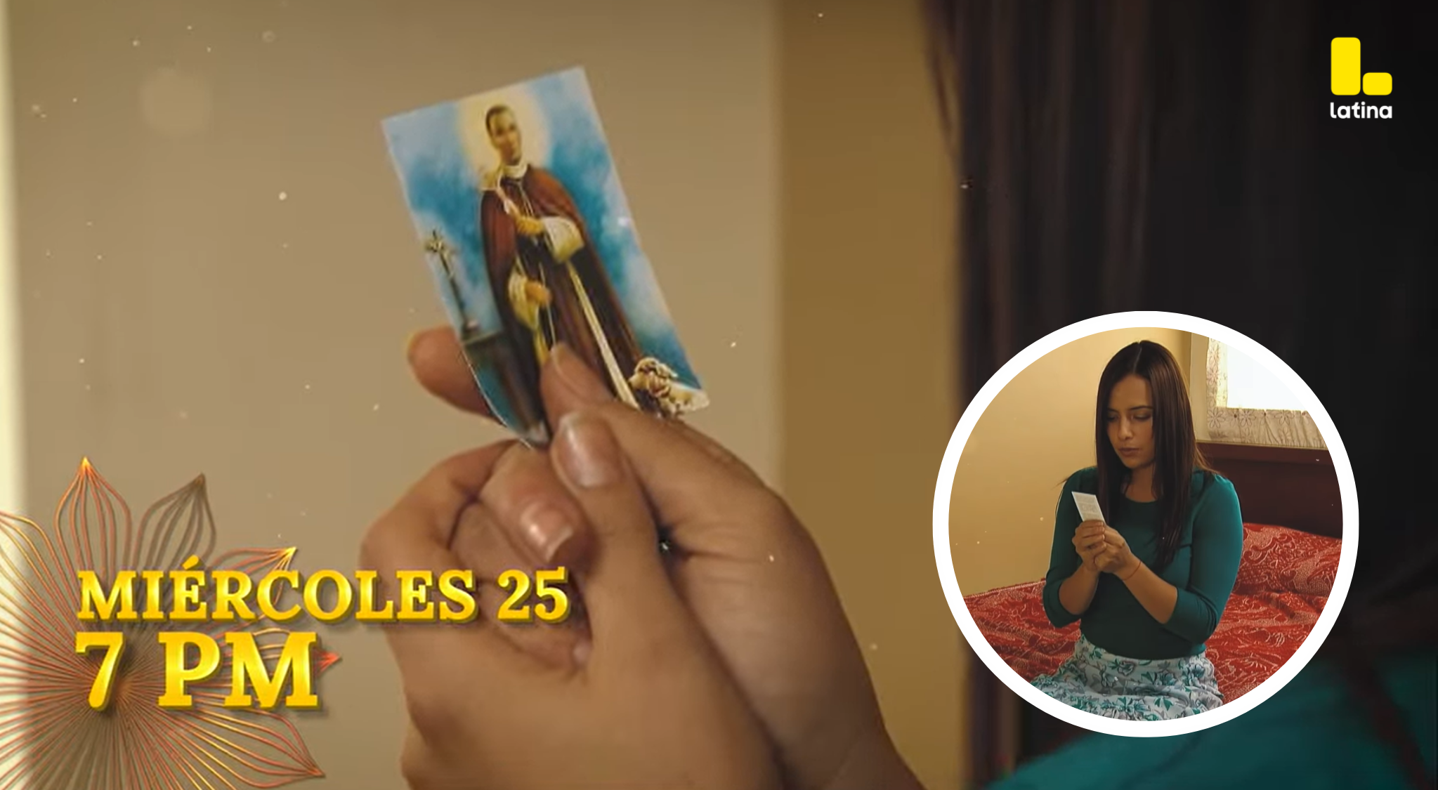 A Cada Quien Su Santo LLEGA desde este MIÉRCOLES a Latina para tocar tu corazó, ¿crees en los milagros?