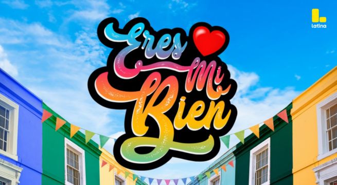 "Eres mi bien": Latina presenta su nueva novela familiar con mucha sazón