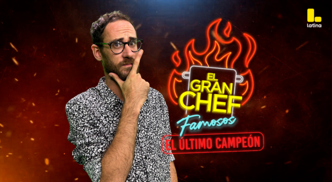 El Gran Chef Famosos, El Último Campeón: Encuesta de hoy, miércoles 23 de julio