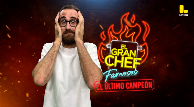 El Gran Chef Famosos, El Último Campeón: Encuesta de hoy, viernes 25 de julio