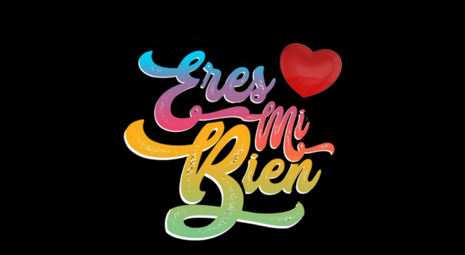 ERES MI BIEN