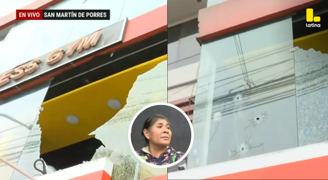 EXTORSIÓN en San Martín de Porres: gimnasio es atacado a BALAZOS en la madrugada