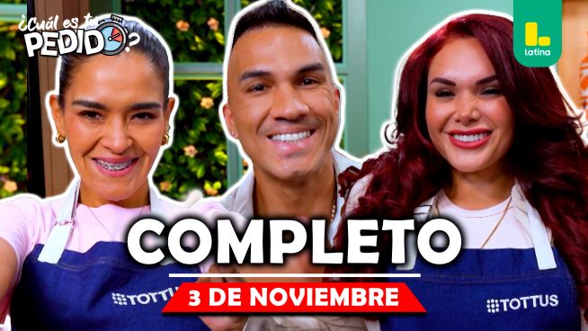 ¿Cuál es tu pedido? – Lunes 3 de noviembre – PROGRAMA COMPLETO