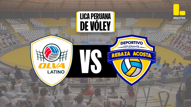 Liga Peruana de Vóley por Latina: Revive AQUÍ el partido entre Olva Latino vs Rebaza Acosta