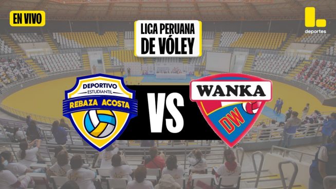 Liga Peruana de Vóley por Latina: Revive AQUÍ el partido entre Rebaza Acosta vs Deportivo Wanka