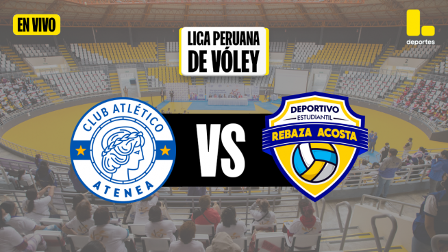 Liga Peruana de Vóley por Latina: Revive AQUÍ el partido entre Club Atlético Atenea vs Rebaza Acosta