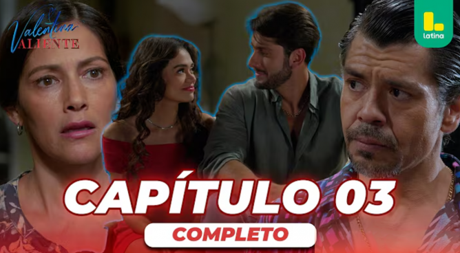 Valentina Valiente – Capítulo 03 completo – Viernes 06 de marzo