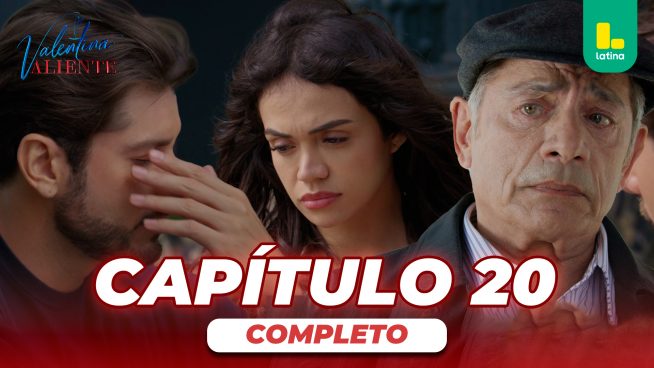 Valentina Valiente – Capítulo 20 completo – martes 31 de marzo