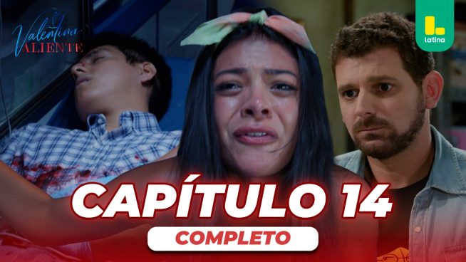 Valentina Valiente – Capítulo 14 completo – Lunes 23 de marzo